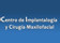 Centro de Implantología, Cirugía Maxilofacial y Rehabilitación Oral