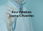Dr. Raul Sastre Cifuentes