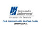 Dra. María Isabel Barona Cabal