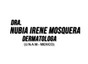 Dra. Nubia Irene Mosquera Dermatóloga