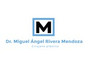 Dr. Miguel Ángel Rivera Mendoza
