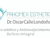 Prhomex Exthetic  - Dr. Oscar Calle Londoño.