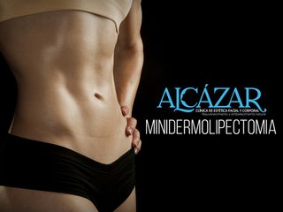 Minidermolipectomia Clínica Alcázar.