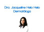 Dra. Jacqueline Helo Helo Dermatóloga