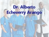 Dr. Alberto Echeverry Arango