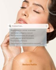 Exosomas- el secreto del rejuvenecimiento avanzado - Dra. Carmen Padilla