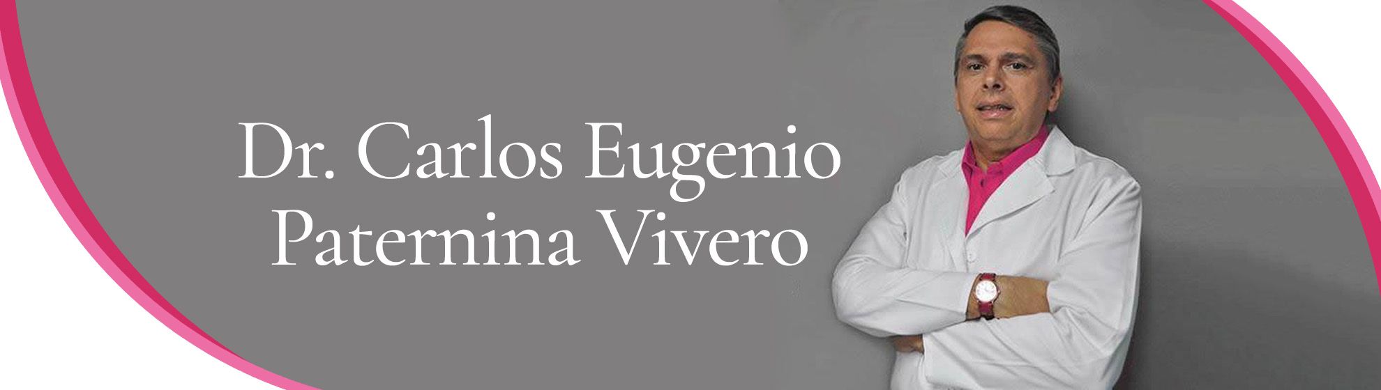 Dr. Carlos Eugenio Paternina Vivero