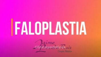 ¿Que es Faloplastia?