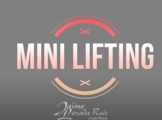 ¿Qué es Mini Lifting?