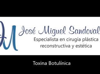 Bótox - Dr. José Miguel Sandoval Rodríguez