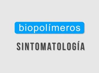 Es momento de saberlo todo sobre los Biopolimeros