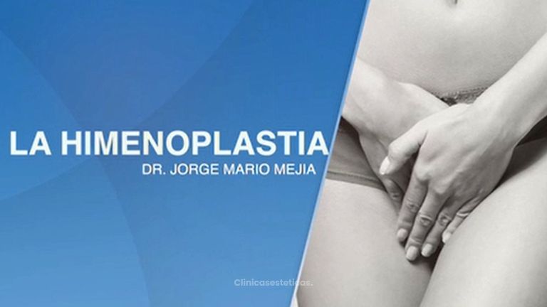 Himenoplastia - Reconstrucción del himen