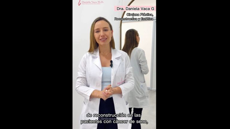 Reconstrucción mamaria - Dra. Daniela Stephania Vaca Grisales