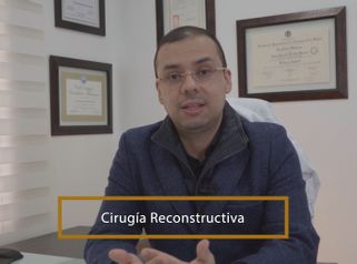 Cirugía reconstructiva - Dr. Jaime Pachón